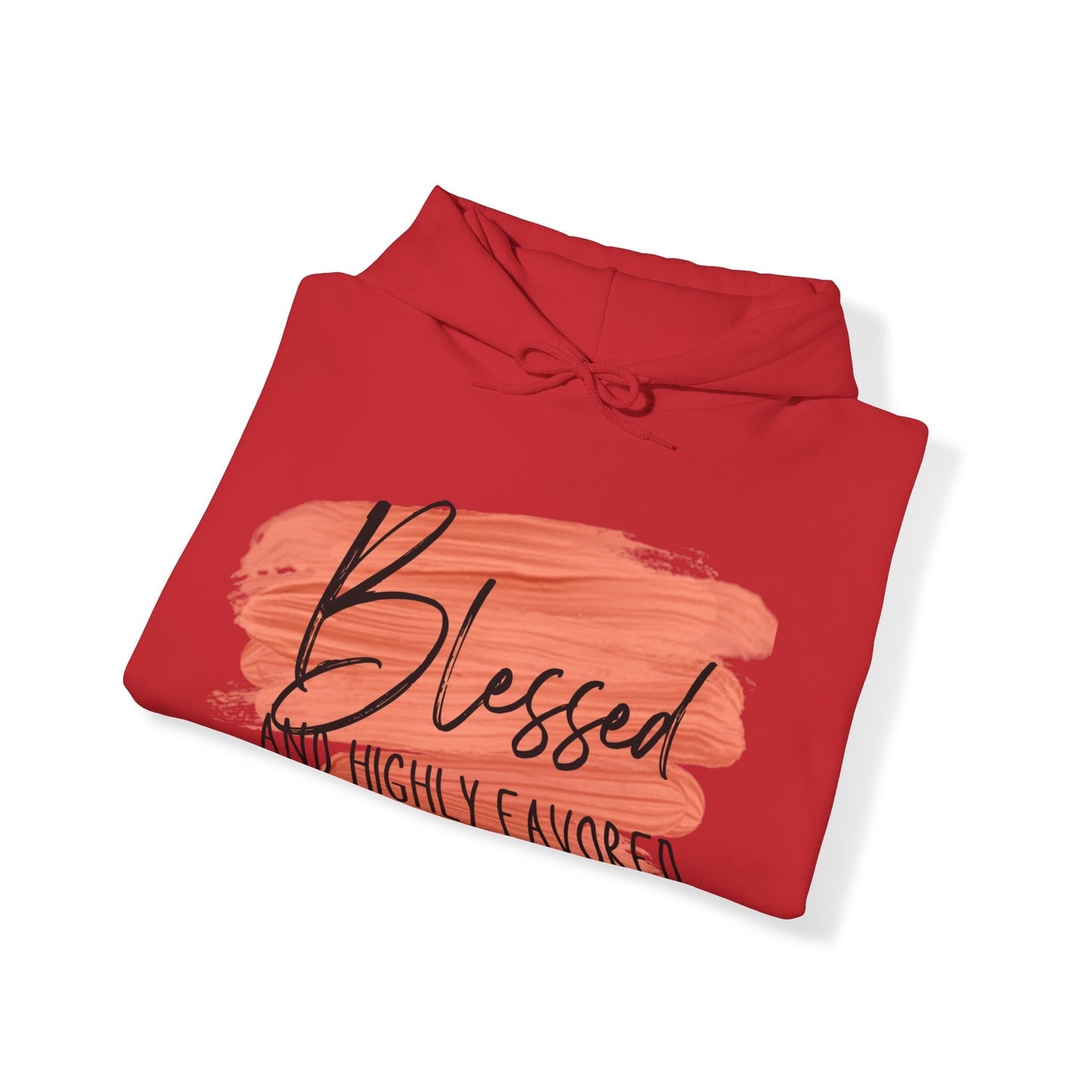 Blessed and Highly Favored Unisex Heavy Blend™ Hooded Sweatshirt