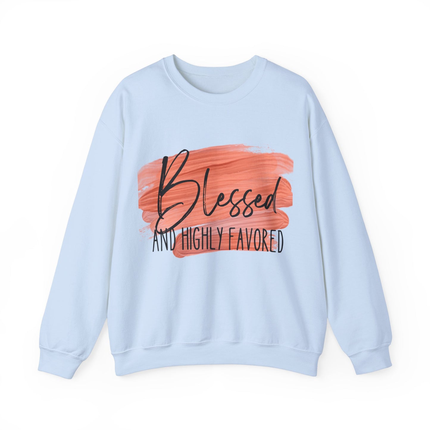 Blessed and Highly Favored Unisex Heavy Blend™ Crewneck Sweatshirt