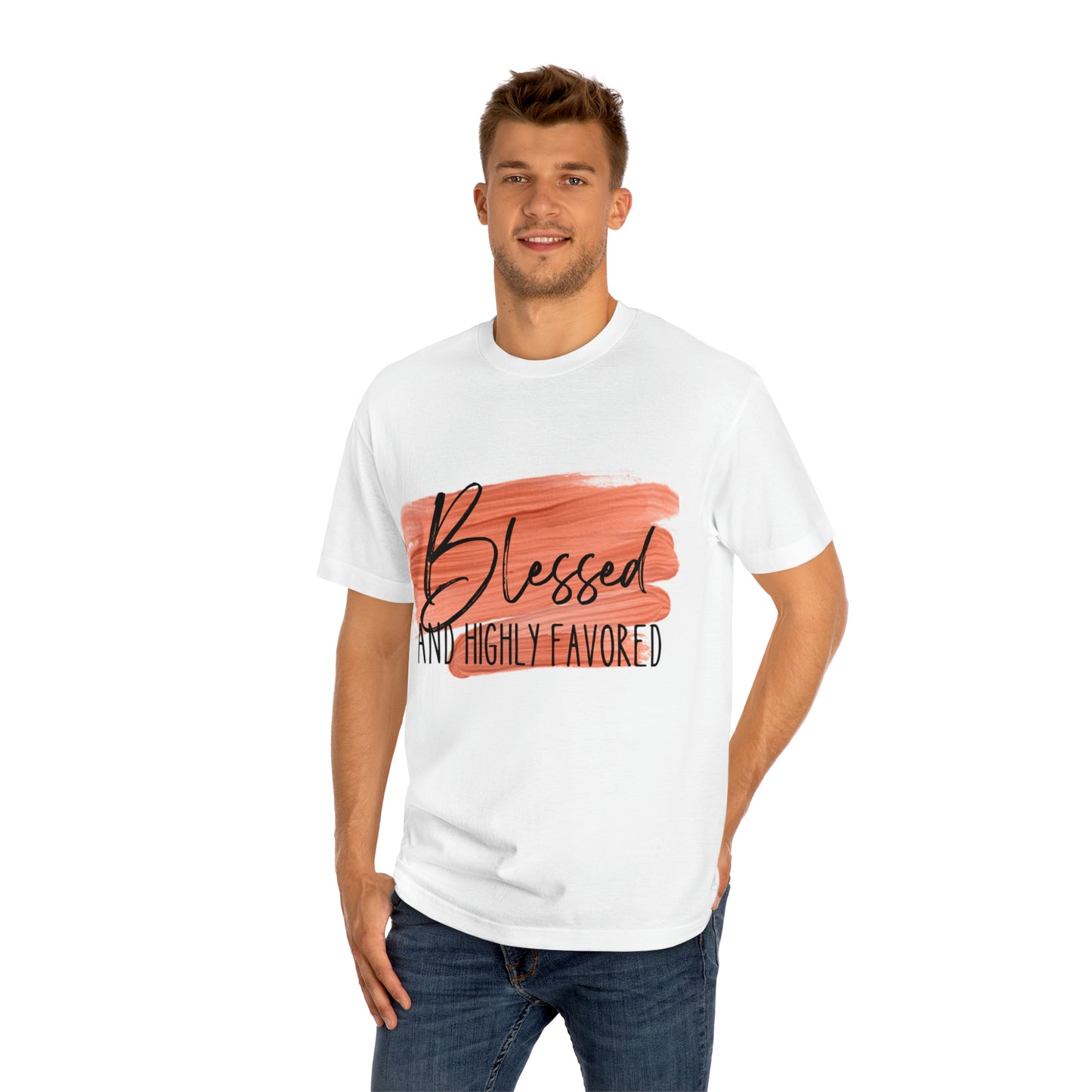 Blessed and Highly Favored Unisex Classic Tee