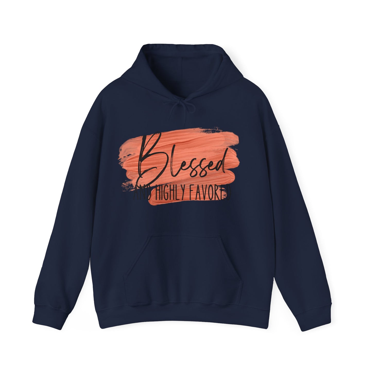 Blessed and Highly Favored Unisex Heavy Blend™ Hooded Sweatshirt