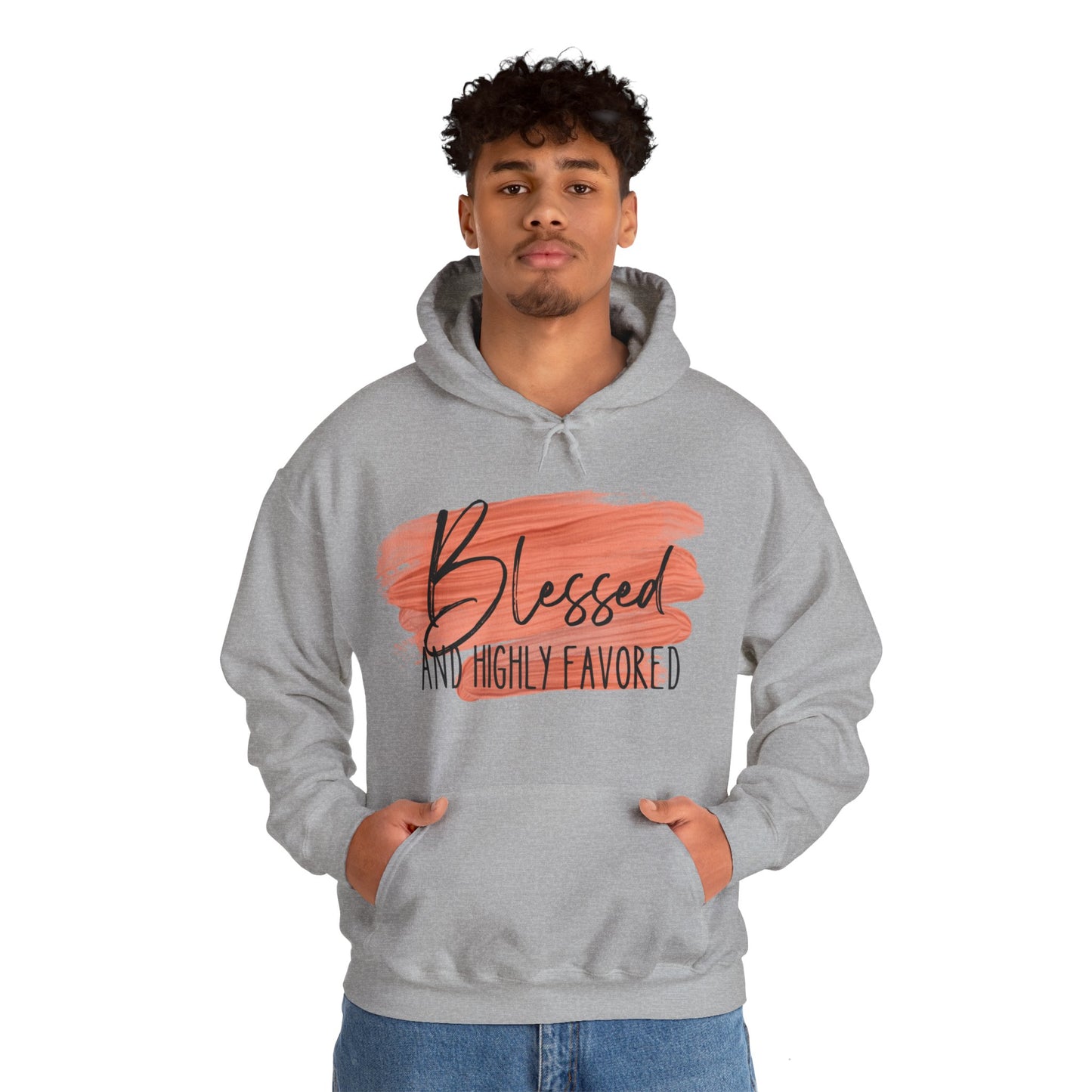 Blessed and Highly Favored Unisex Heavy Blend™ Hooded Sweatshirt