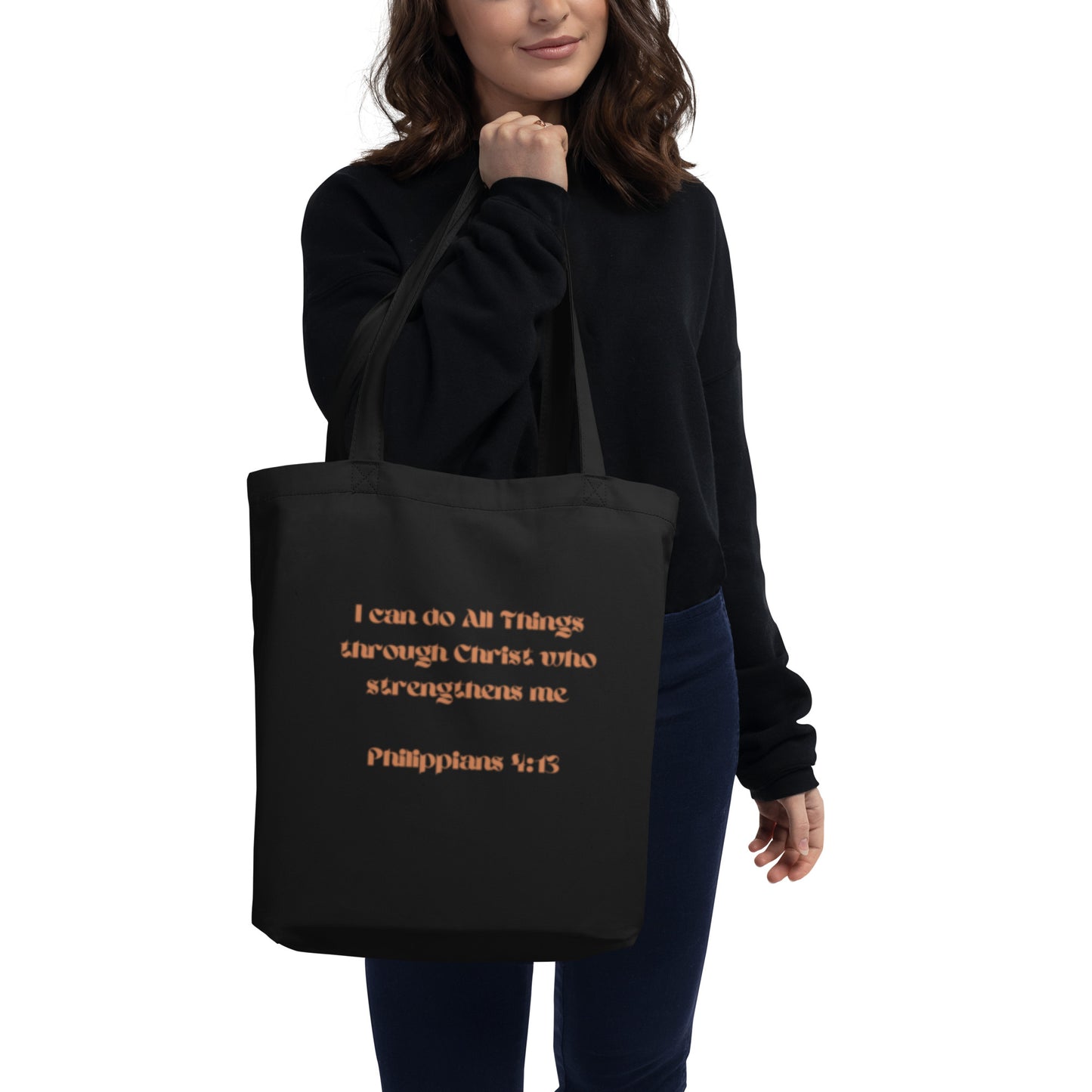 I Can Do All Things; Eco Tote Bag