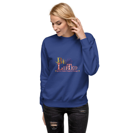 BeLifted Unisex Premium Sweatshirt