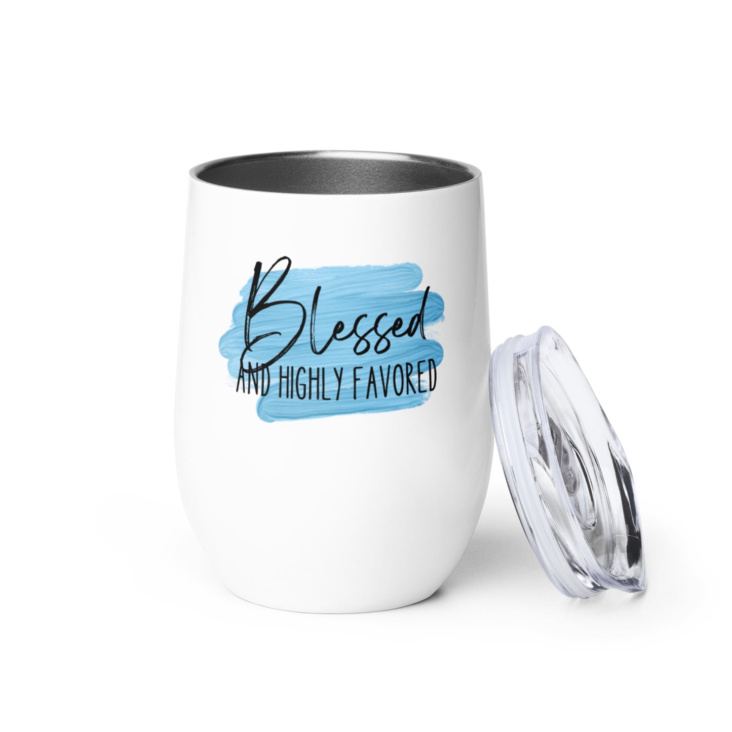 Blessed and Highly Favored Wine tumbler