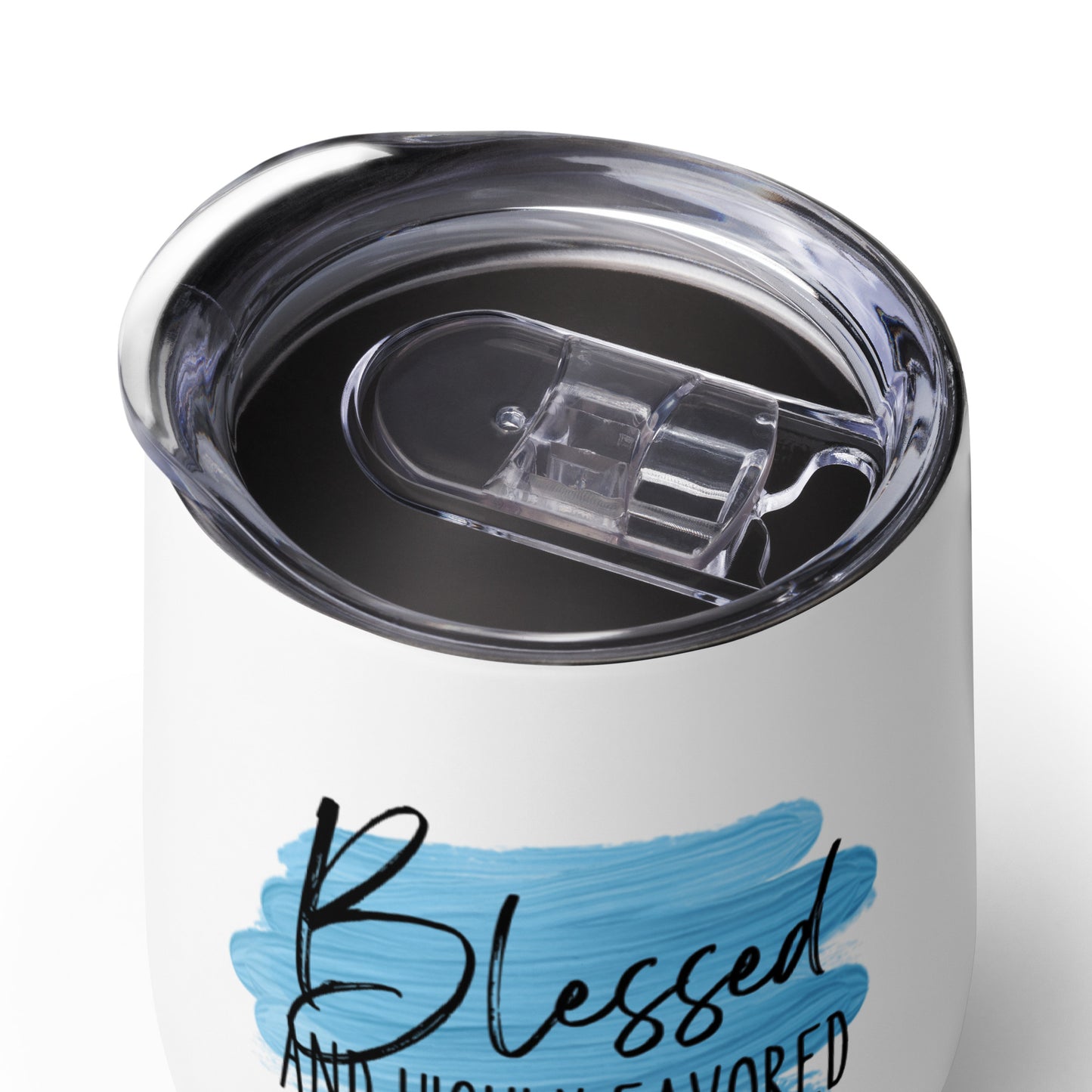 Blessed and Highly Favored Wine tumbler